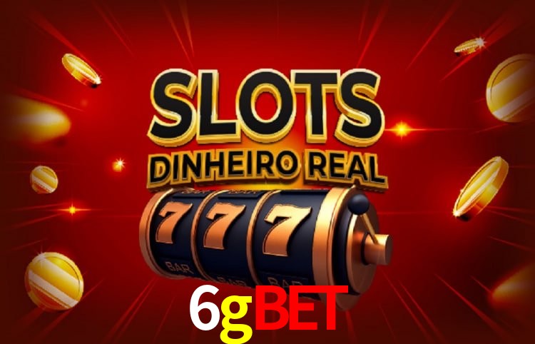 6gbet bônus R$5.000 + 500 giros - Rollover 35x, prazo 30 dias, 38% taxa conversão